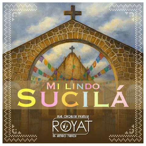 Portada de Mi Lindo Sucilá